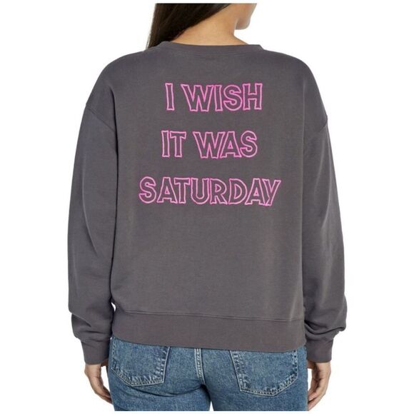 Wildfox Women's I Wish It Was Saturday Sweatshirt Gray Sizes M, MSRP $108 - Picture 2 of 6